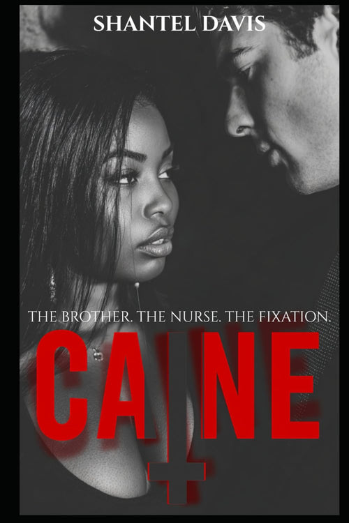 Caine: The Brother. The Nurse. The Fixation (All Saints)