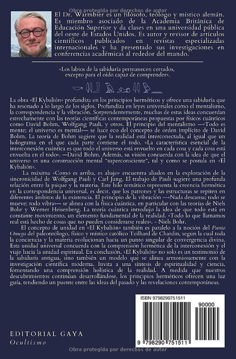 El Kybalión: Edición Definitiva con Traducción Moderna: Los Siete Secretos Del Universo De Hermes Trismegisto (Spanish Edition)