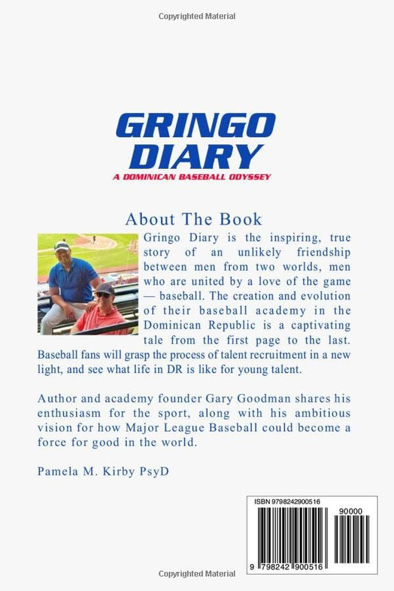 Gringo Diary: A Dominican Baseball Odyssey