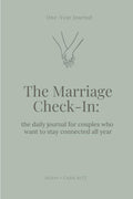 The Marriage Check-In: the daily journal for couples who want to stay connected all year