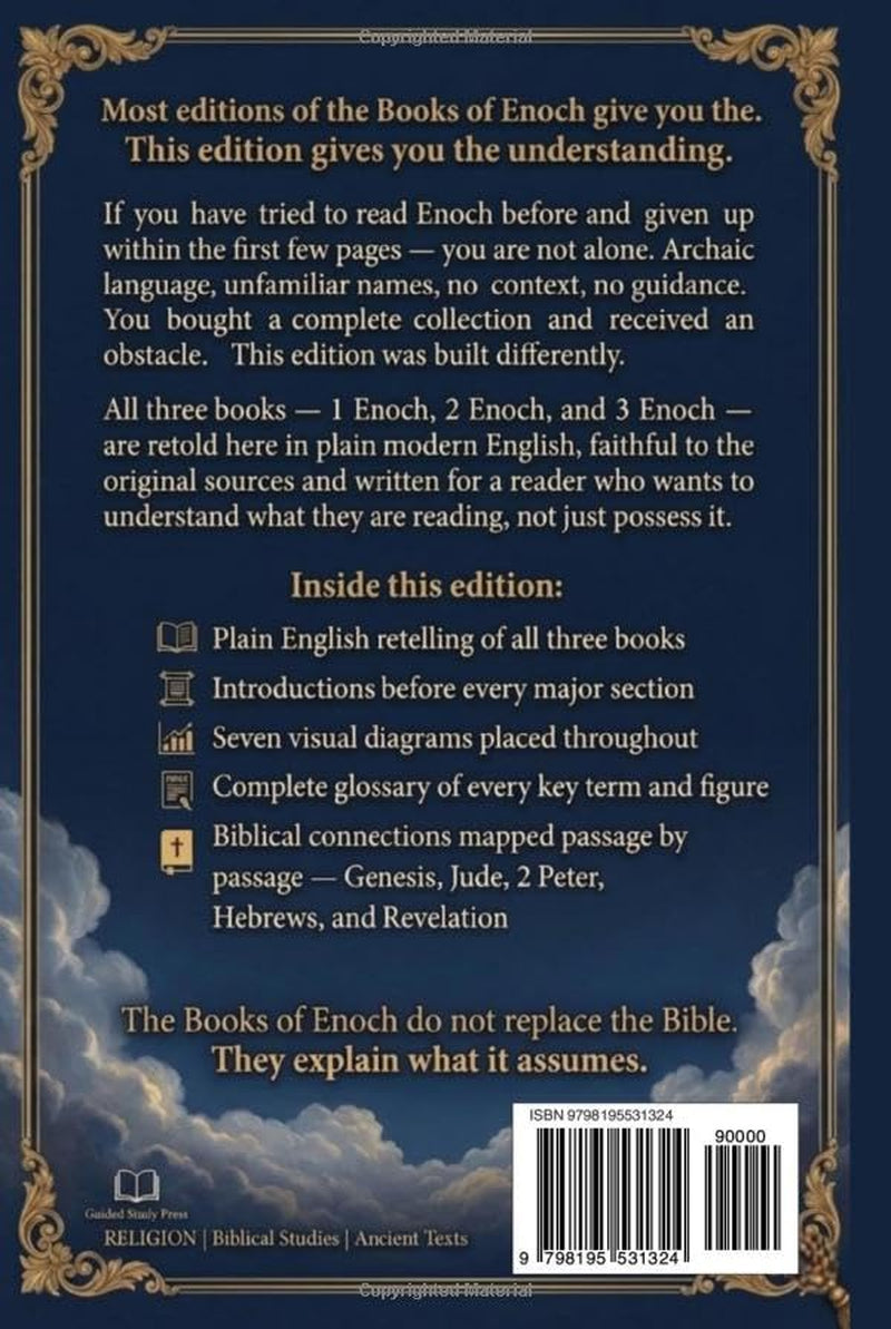 The Complete Books of Enoch: A Guided Study Edition — 1 Enoch, 2 Enoch & 3 Enoch in Plain English with Section Introductions, Visual Guides, Glossary, and Biblical Connections