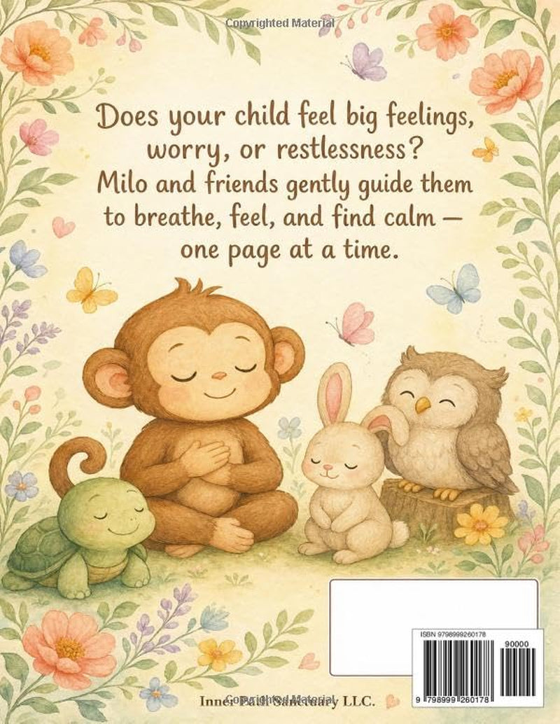 Milo and Friends Calm Coloring Book: Breathing, Feelings, Kindness, and Quiet Courage