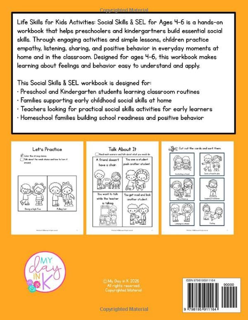 Life Skills for Kids Activities: A Social Skills & SEL Workbook for Ages 4-6: Hands-on activities to Build Empathy, Listening, Sharing, and Positive ... the Classroom (Kindergarten Readiness Series)