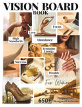 Vision Board Book for Women: Over 650 Images & Affirmations for Women with High Standards and Feminine Energy, Who Create and Sustain Love, Success, Abundance, and a Life of Intention