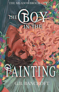 The Boy in the Painting: a why choose portal fantasy romance (Meadowbrook Duet)