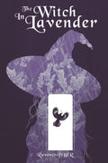 The Witch in Lavender: Book 2 of Colors of Magick (Colors of Magick - Fables of the Prism War)