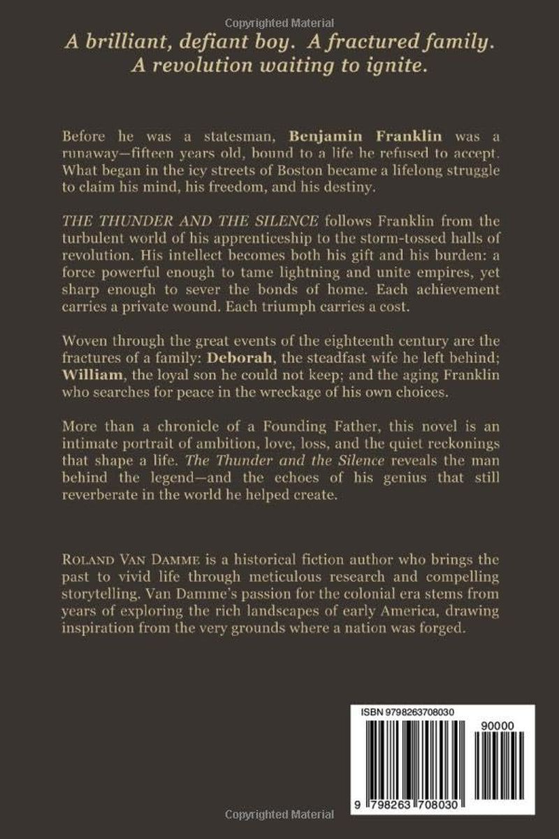 The Thunder and the Silence: A Novel