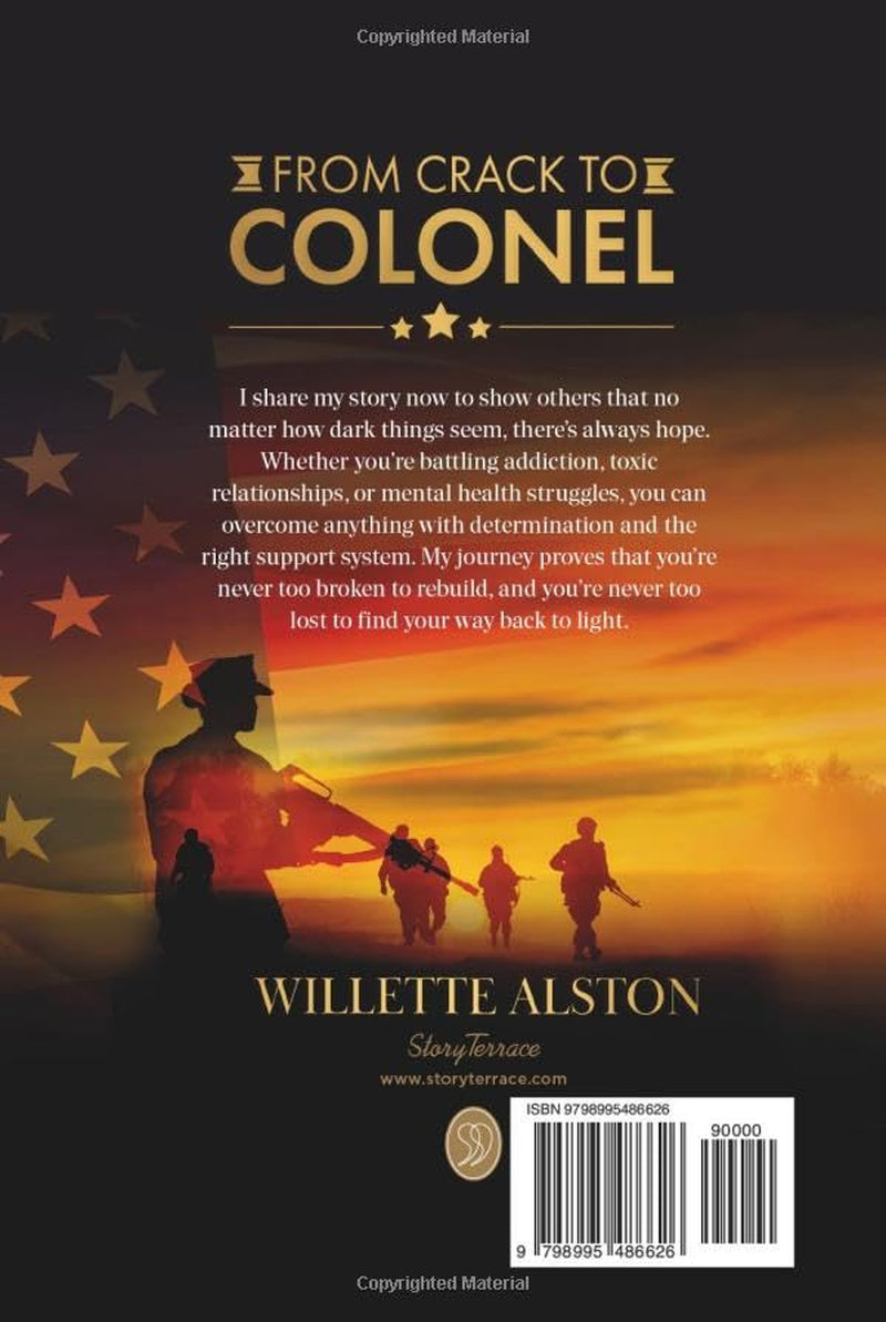 From Crack to Colonel: One Woman’s Fight from Rock Bottom to Full Bird Colonel