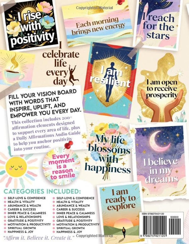 Positive Affirmations Vision Board Clip Art Book: 200+ Inspiring Images & Empowering Quotes to Cut Out for Dream Boards – Covering Love, Health, Money ... – for Women & Men (Vision Board Supplies)