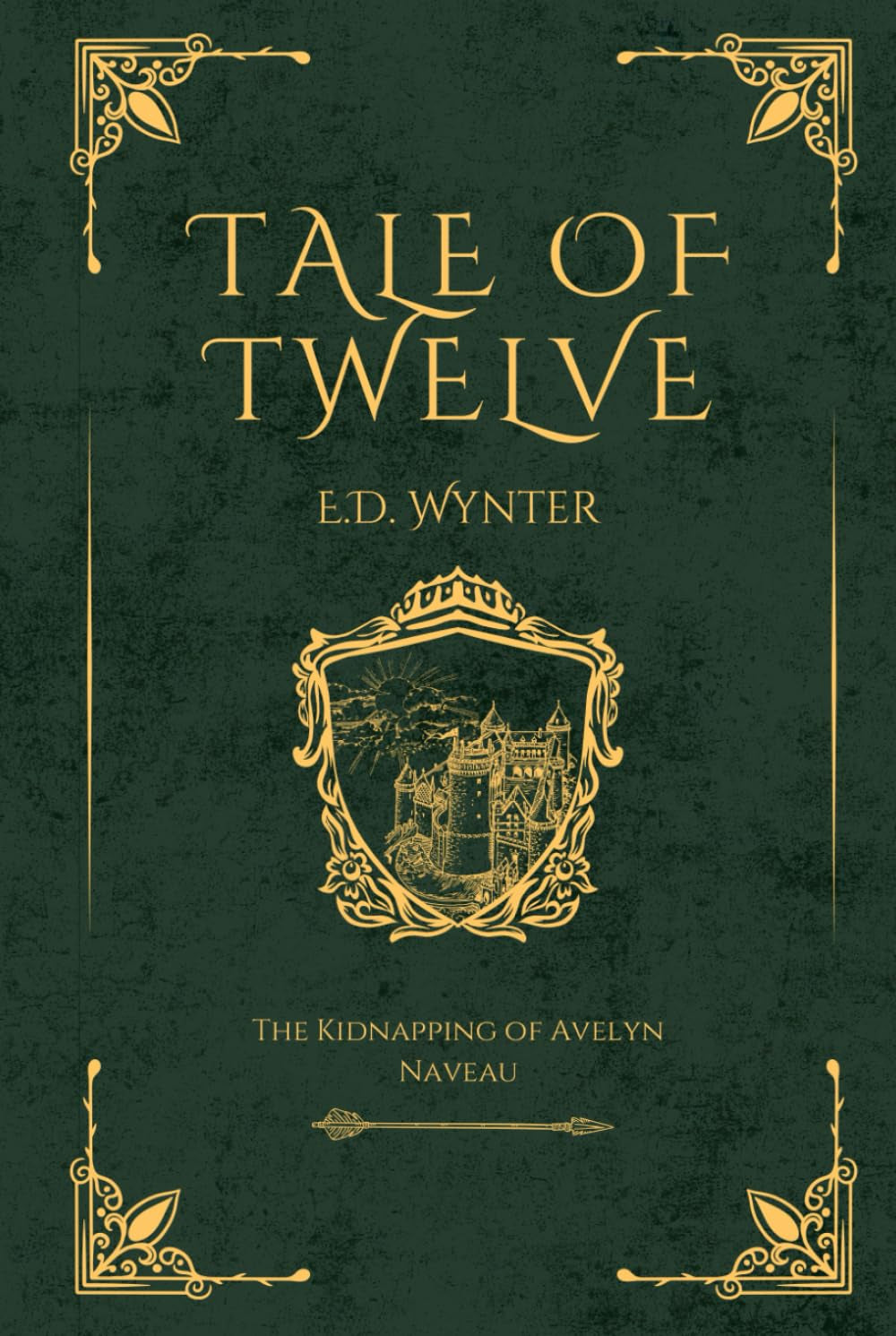 Tale of Twelve: The Kidnapping of Avelyn Naveau