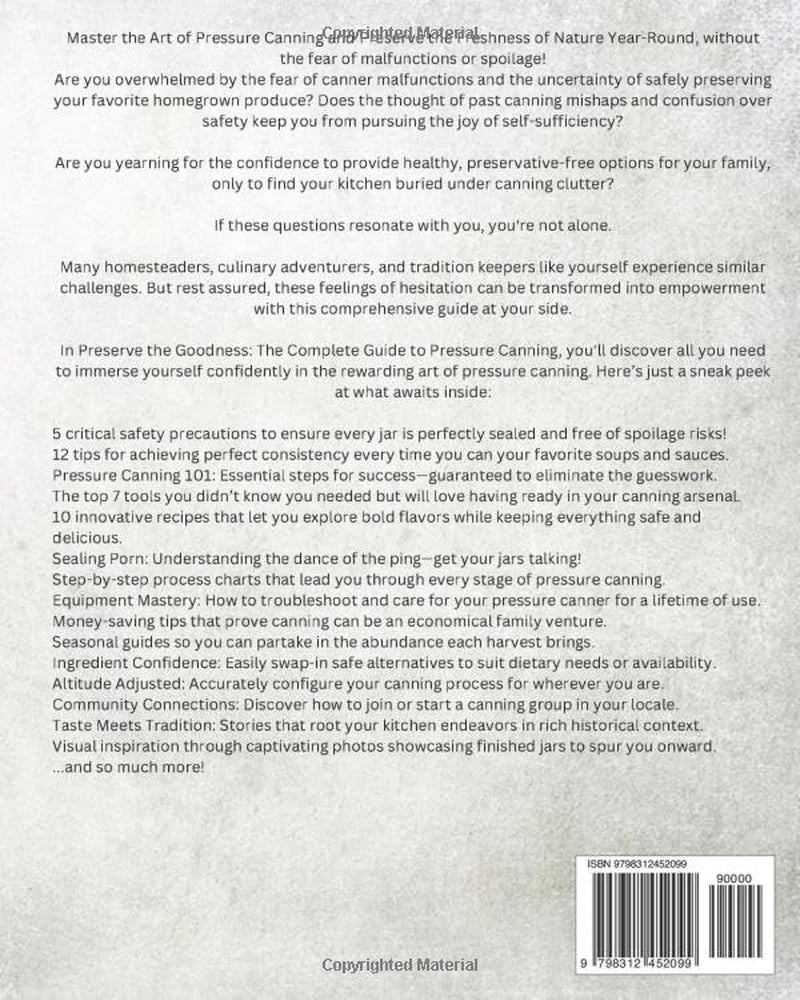 The Complete Pressure Canning Guide and Recipes: Step by Step Instructions, Clean Eating, Self Sufficiency, Emergency Preparedness