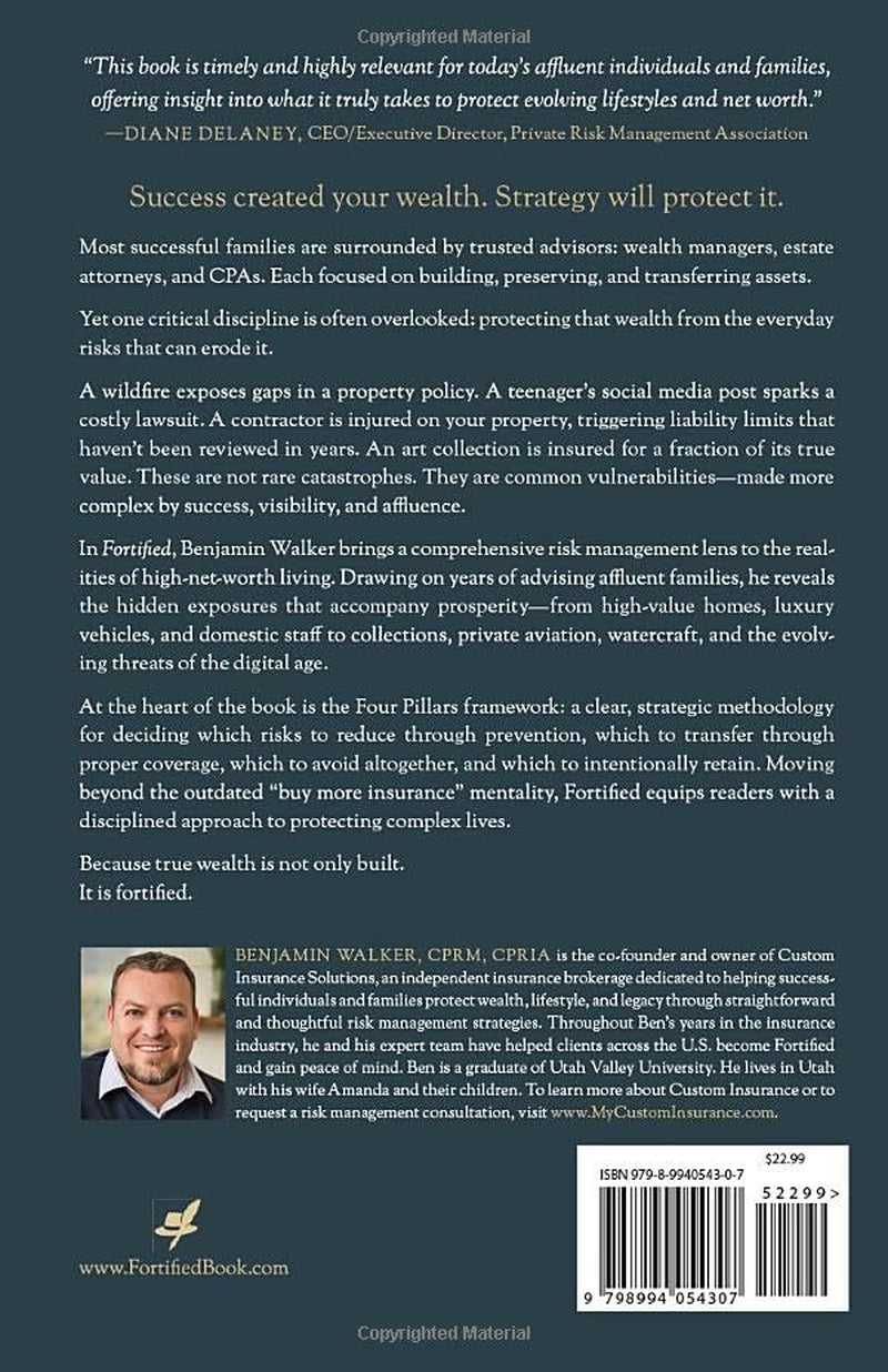 Fortified: The Affluent’s Guide to Protecting Wealth, Lifestyle, and Legacy