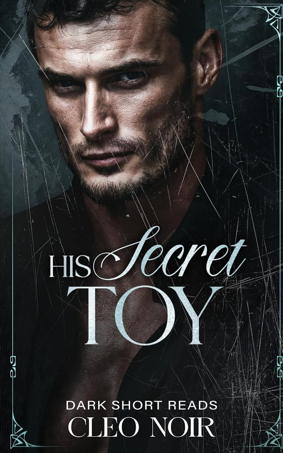 His Secret Toy: Off-limits. Age-Gap. Billionaire CEO Romance. (Dark Short Reads)