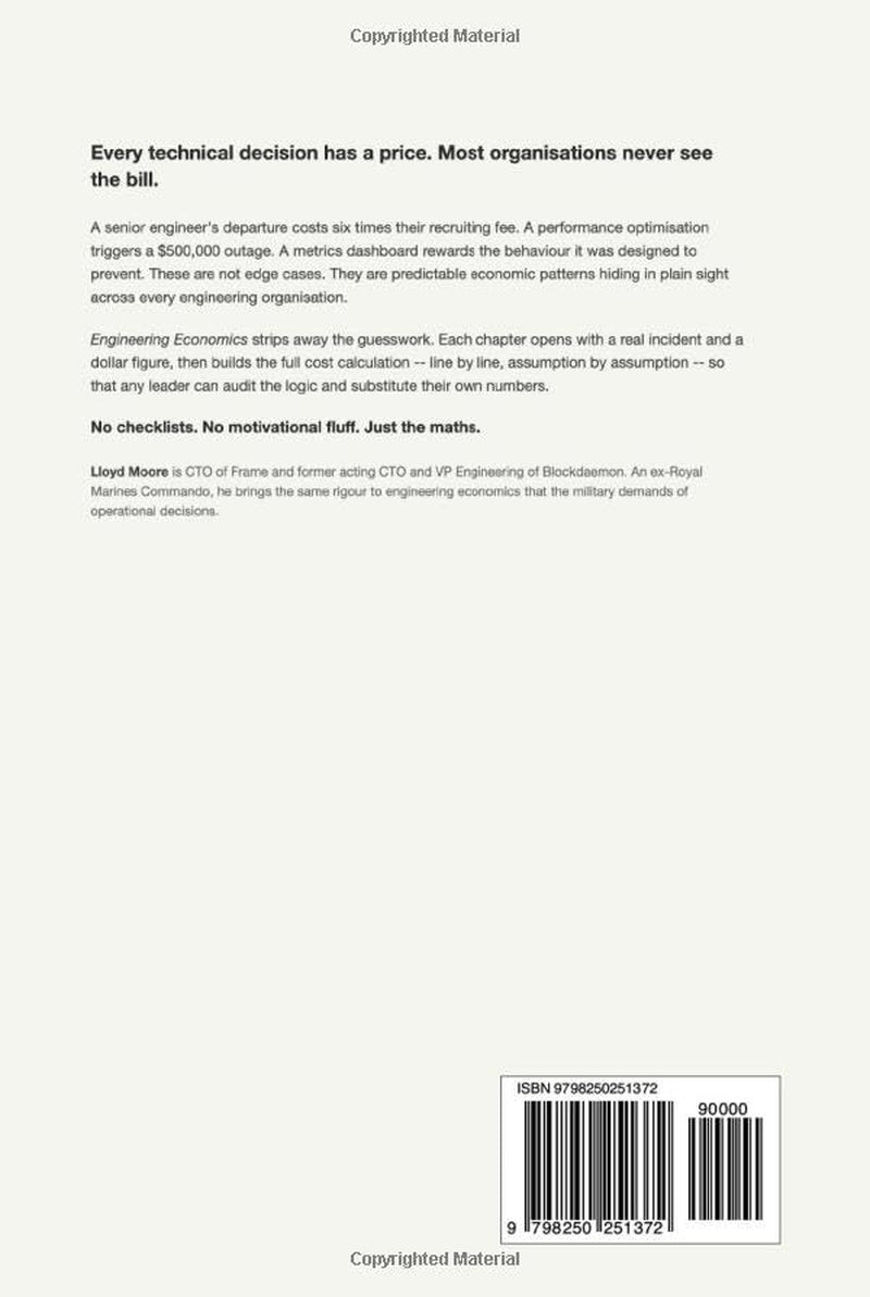Engineering Economics: The Hidden Cost of Technical Decisions