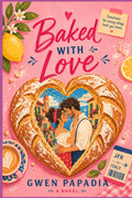 BAKED WITH LOVE: Sometimes the wrong village leads you home