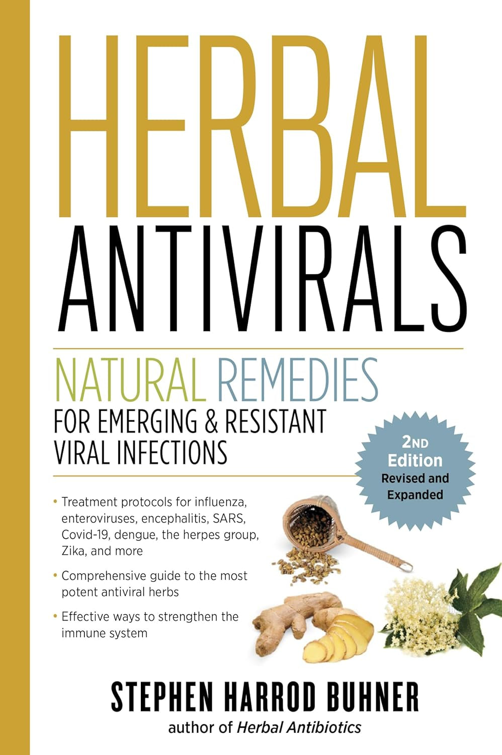 Herbal Antivirals, 2nd Edition: Natural Remedies for Emerging & Resistant Viral Infections