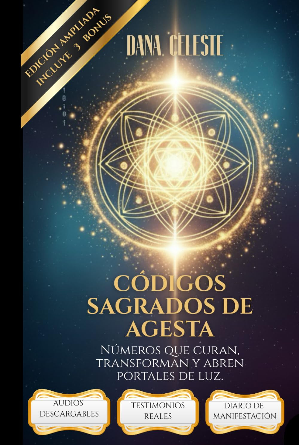 Códigos Sagrados de Agesta: Números que curan, transforman y abren portales de luz (Spanish Edition)