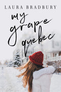 My Grape Quebec (The Grape Series)