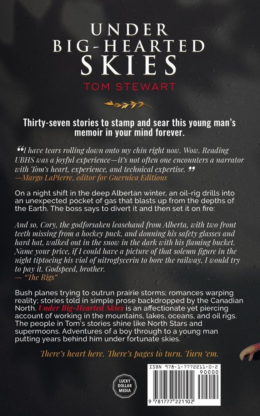 Under Big-Hearted Skies: A Young Man's Memoir of Adventure, Wilderness, & Love