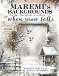 MAREMI'S Backgrounds for art journaling & collage WHEN SNOW FALLS: 70+ Backdrop Images