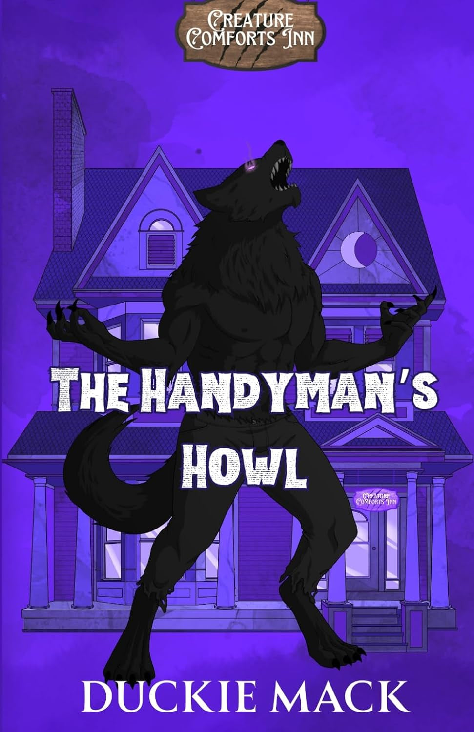 The Handyman's Howl (Creature Comforts Inn)