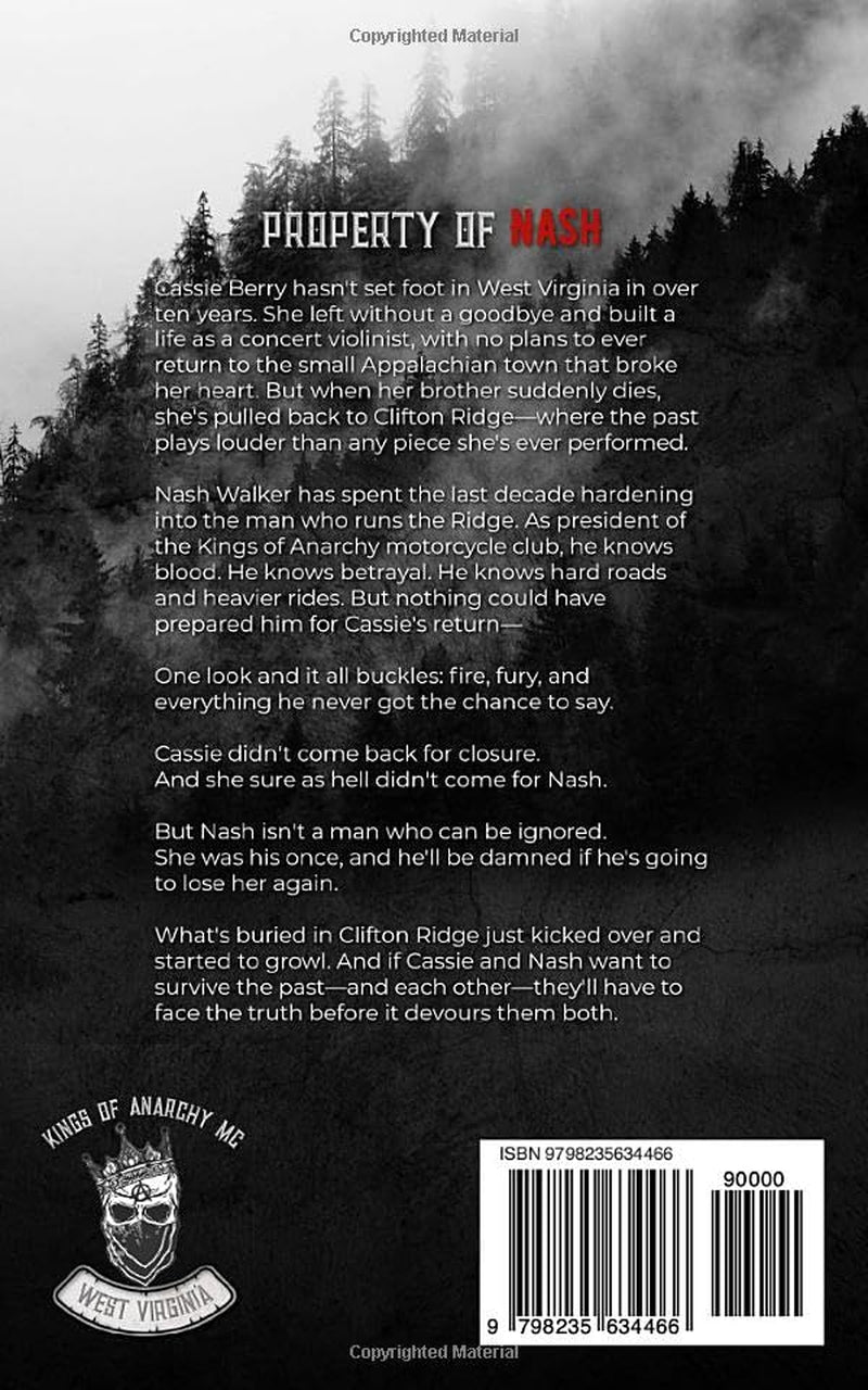Property of Nash: Kings of Anarchy MC, West Virginia, 1