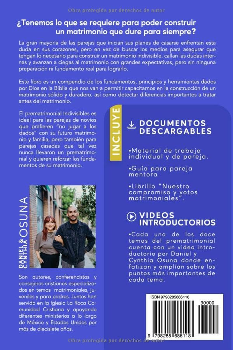 PREMATRIMONIAL INDIVISIBLES: Fundamentos y herramientas para construir un matrimonio indivisible (Spanish Edition)