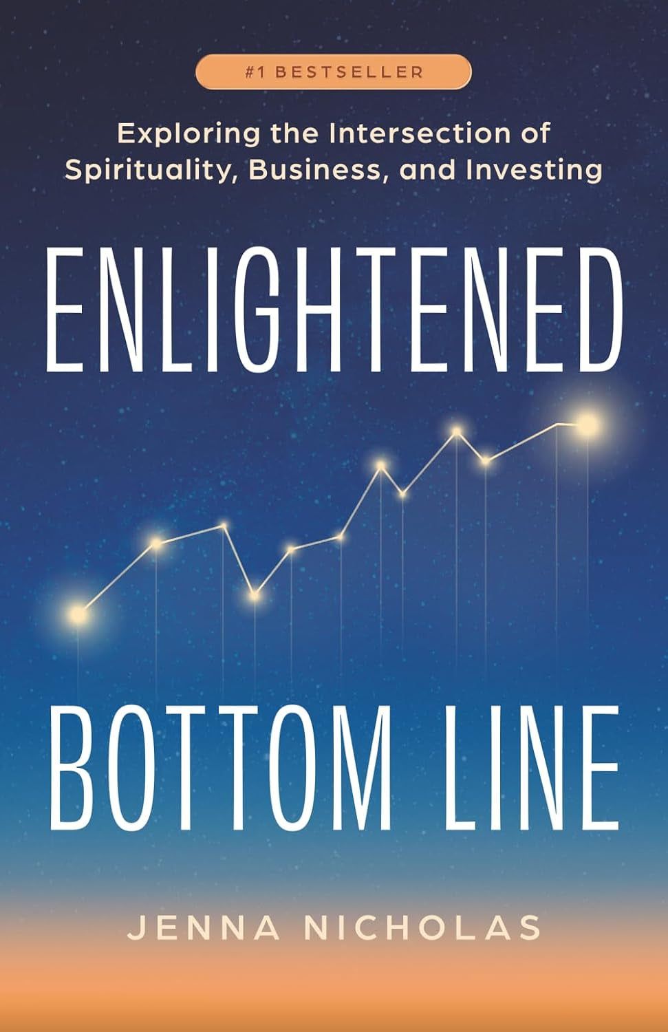 Enlightened Bottom Line: Exploring the Intersection of Spirituality, Business, and Investing