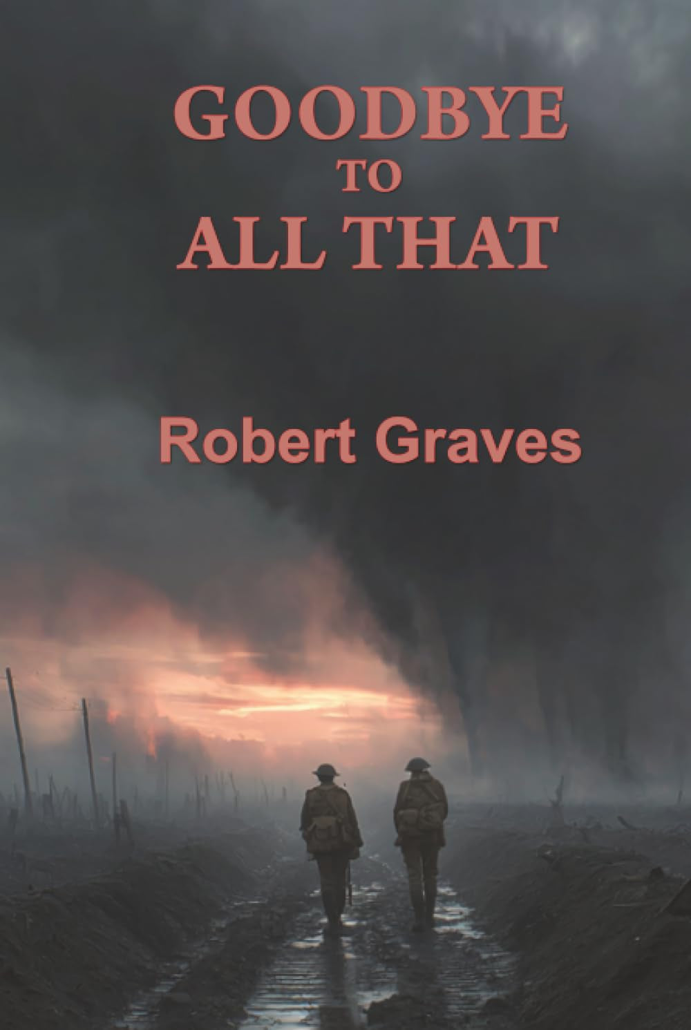 Goodbye to All That
