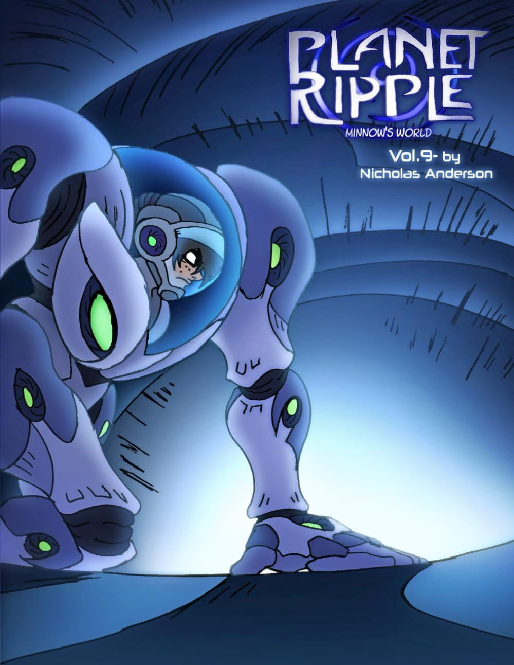 Planet Ripple: Minnow's World Vol. 9