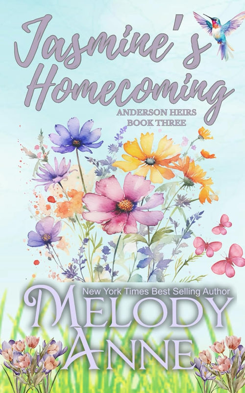 Jasmine's Homecoming — Jasmine (Anderson Heirs, Book 3) (The Andersons, Book 15)