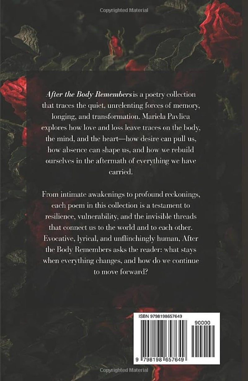 After The Body Remembers: An Original Poetry Collection