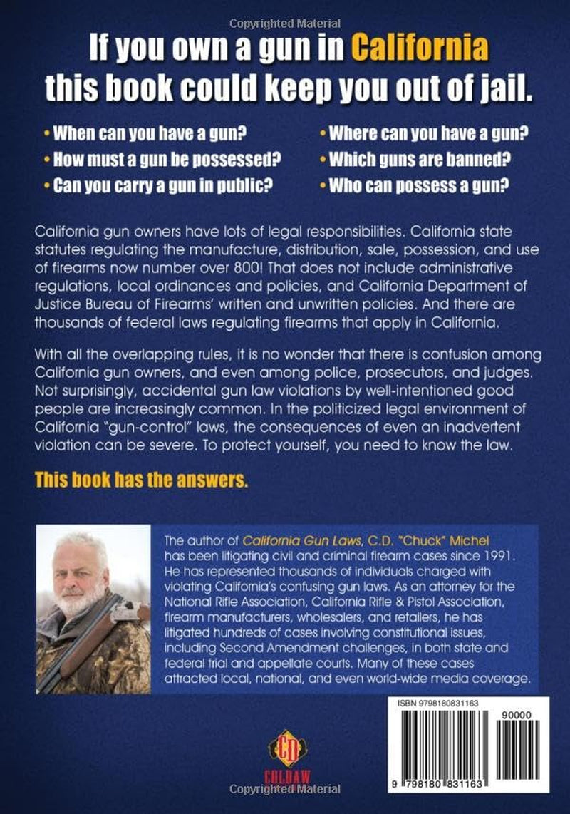 California Gun Laws: A Guide to State and Federal Firearm Regulations 13th Edition: Includes the 2026 Supplement