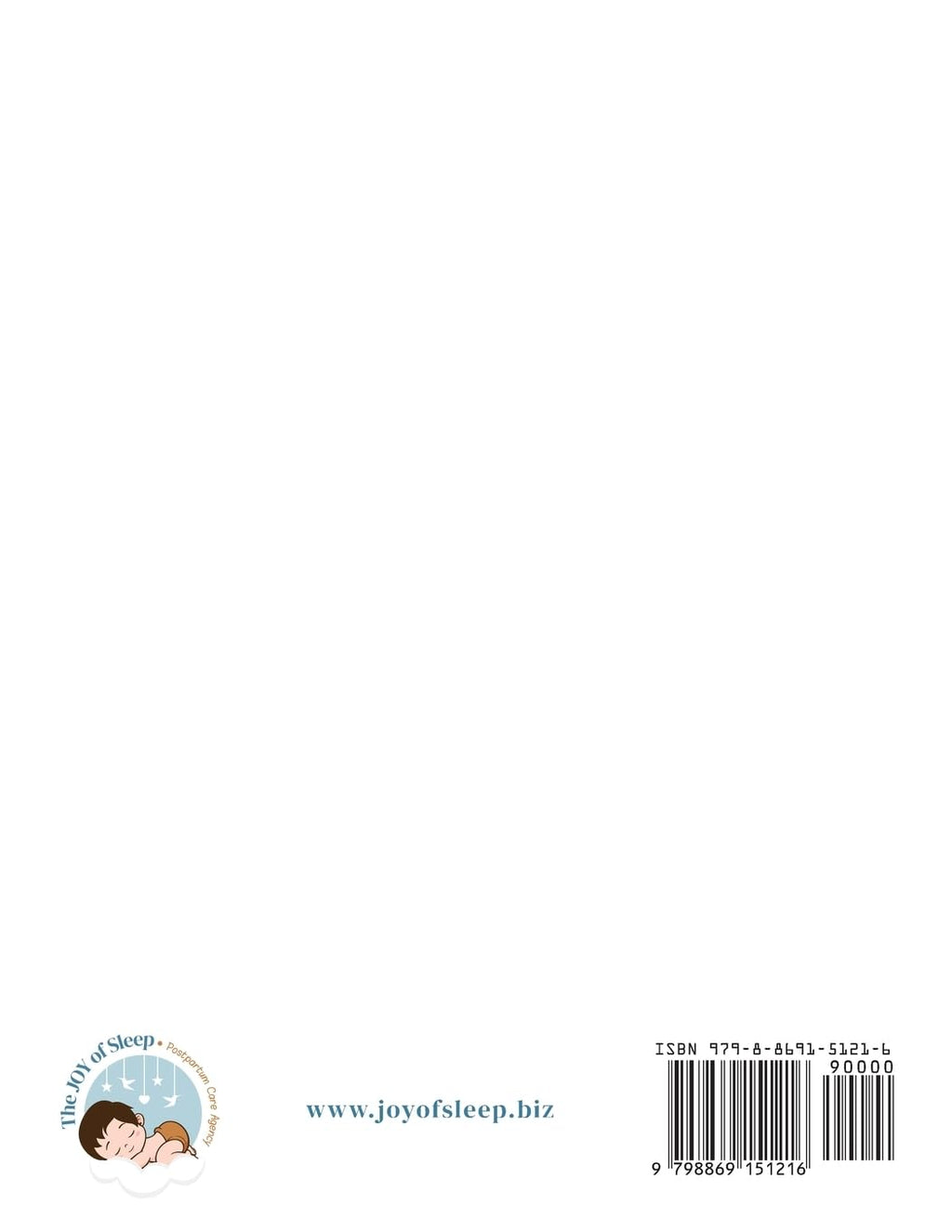 The Joy of Sleep Newborn Care Specialist Training Manual: For Childcare Professionals