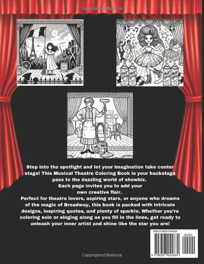 Musical Theatre Colouring Book Volume Two: For everyone that loves Musical Theatre, Broadway and all things Performing Arts