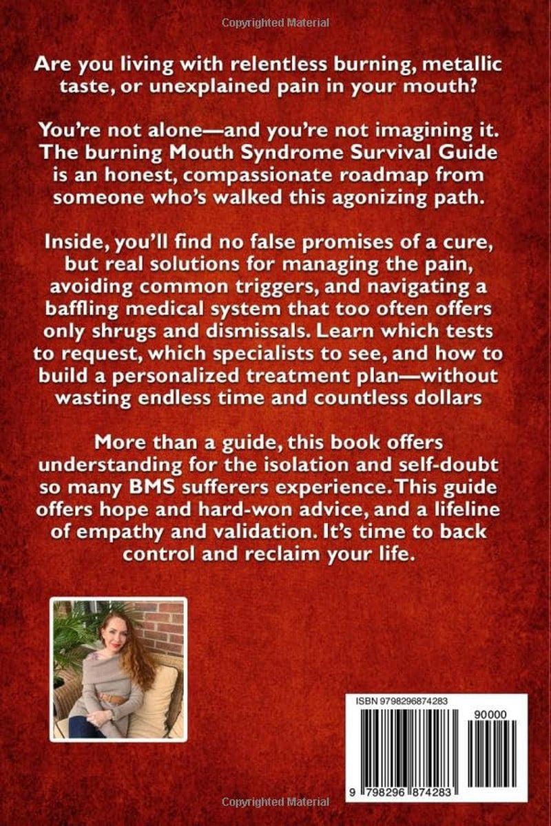 The Burning Mouth Syndrome Survival Guide