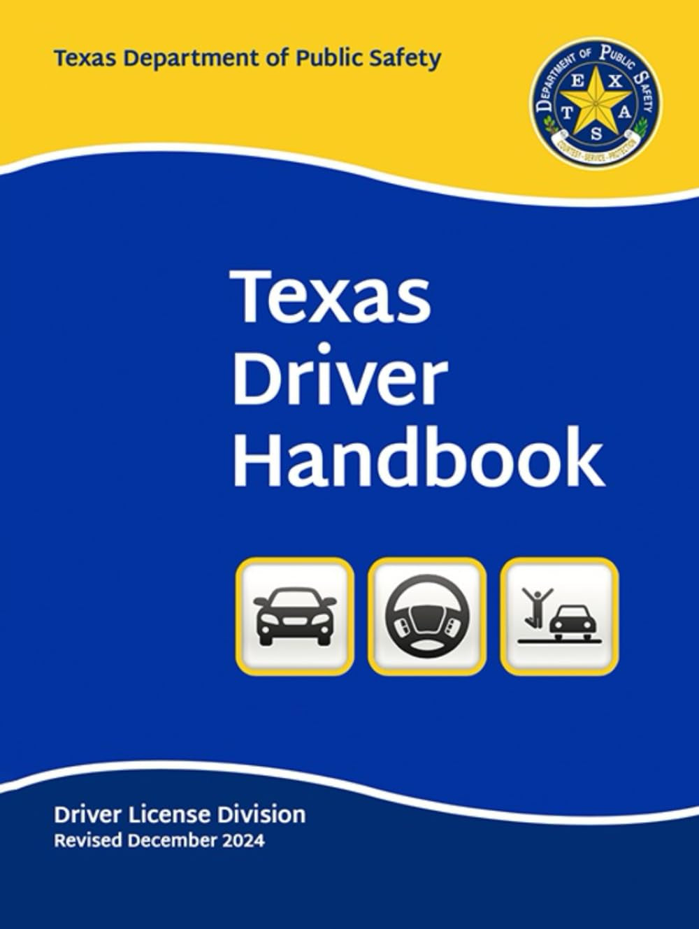 Texas Driver Handbook: Revised December 2024 - Original and Unchanged (Color Print) ((English & Spanish))