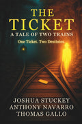 The Ticket: a Tale of Two Trains