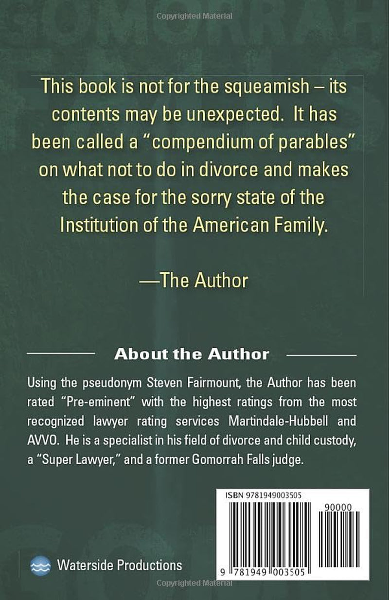 Gomorrah Falls: A Divorce Lawyer's Exposé