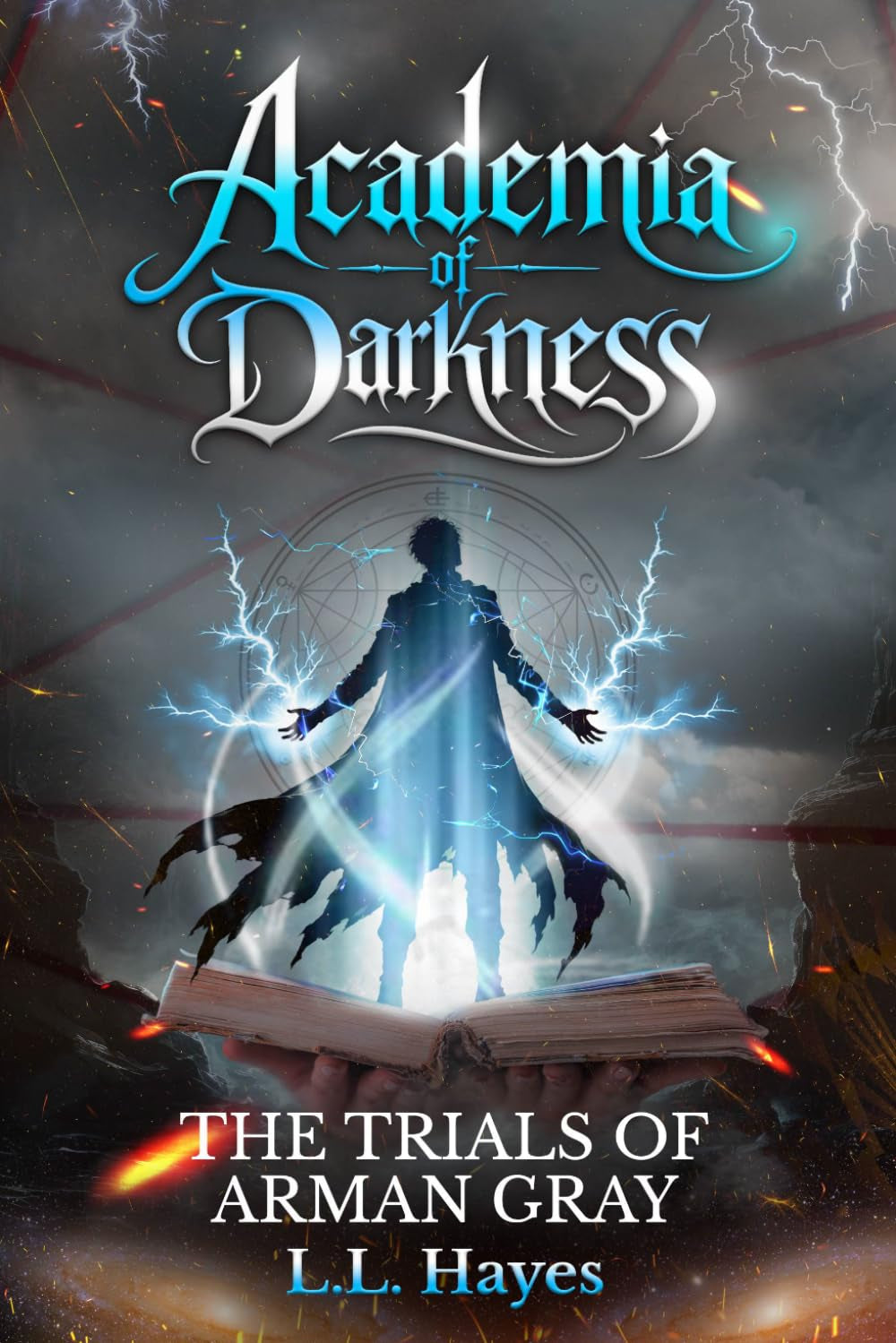 Academia of Darkness: The Trials of Arman Gray
