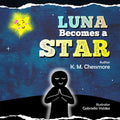 LUNA BECOME A STAR