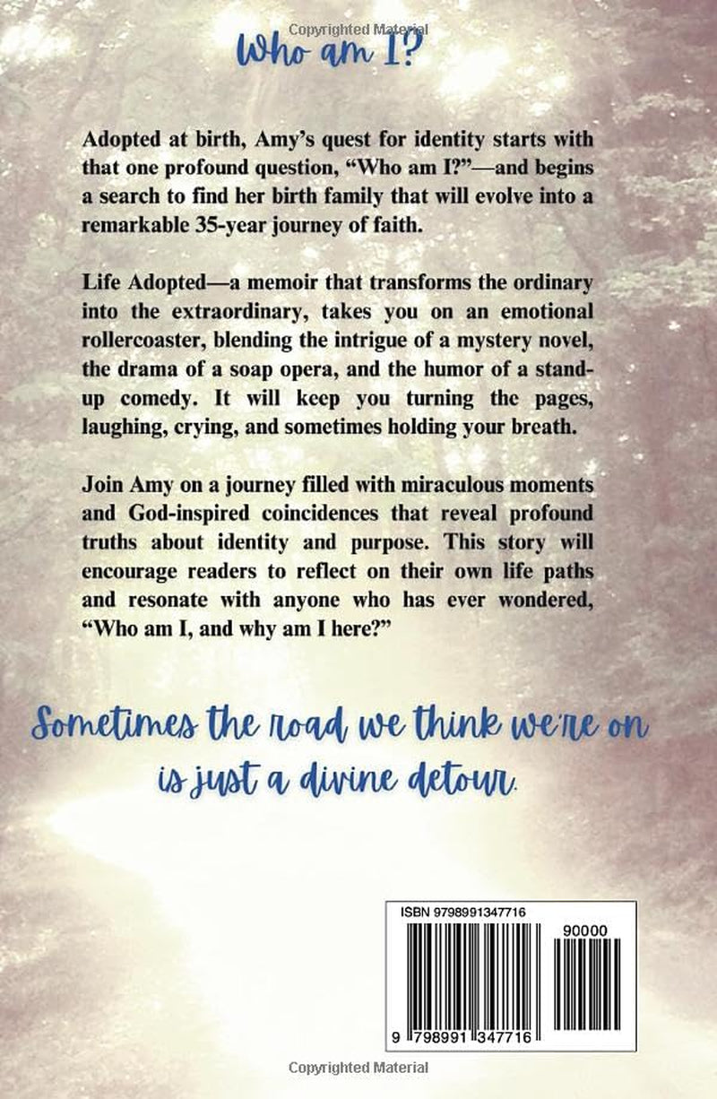Life Adopted: A search for answers only God could give