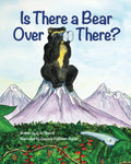 Is There A Bear Over There?