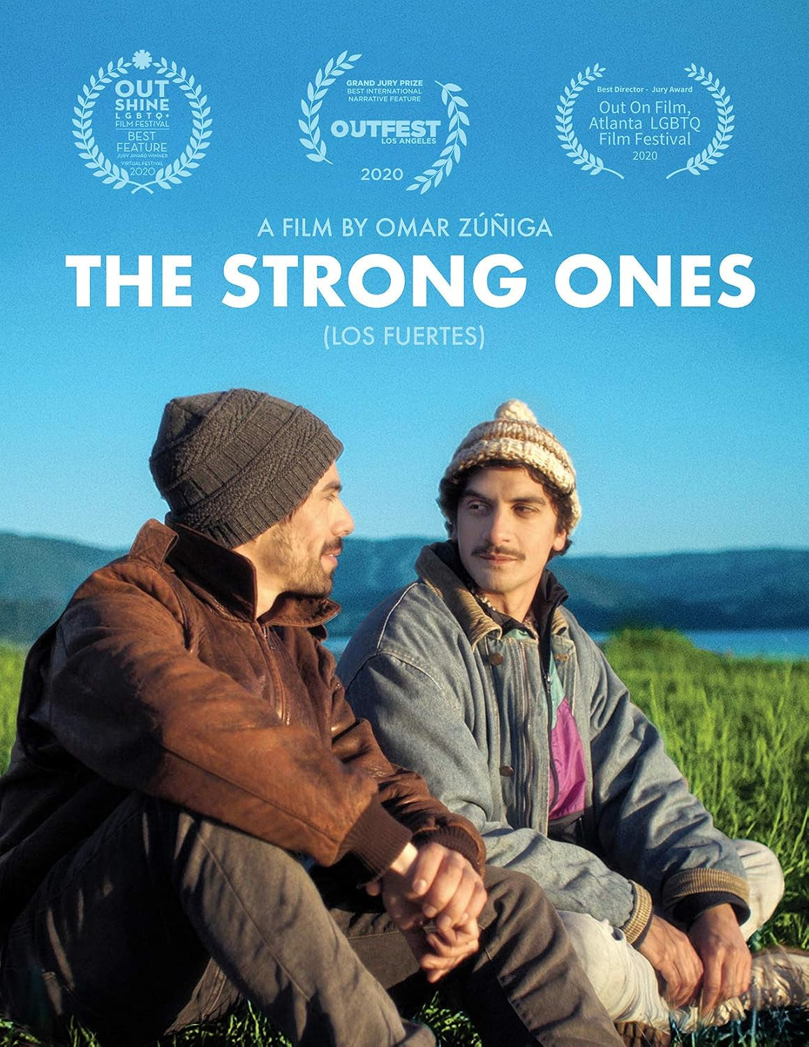The Strong Ones Los Fuertes