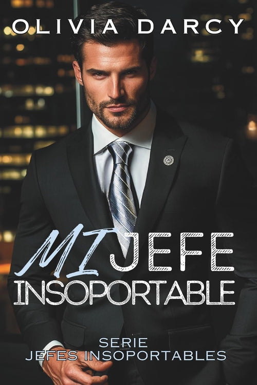 Mi Jefe Insoportable: Padres por contrato: Un ardiente juego de jefe y empleada (Spanish Edition)