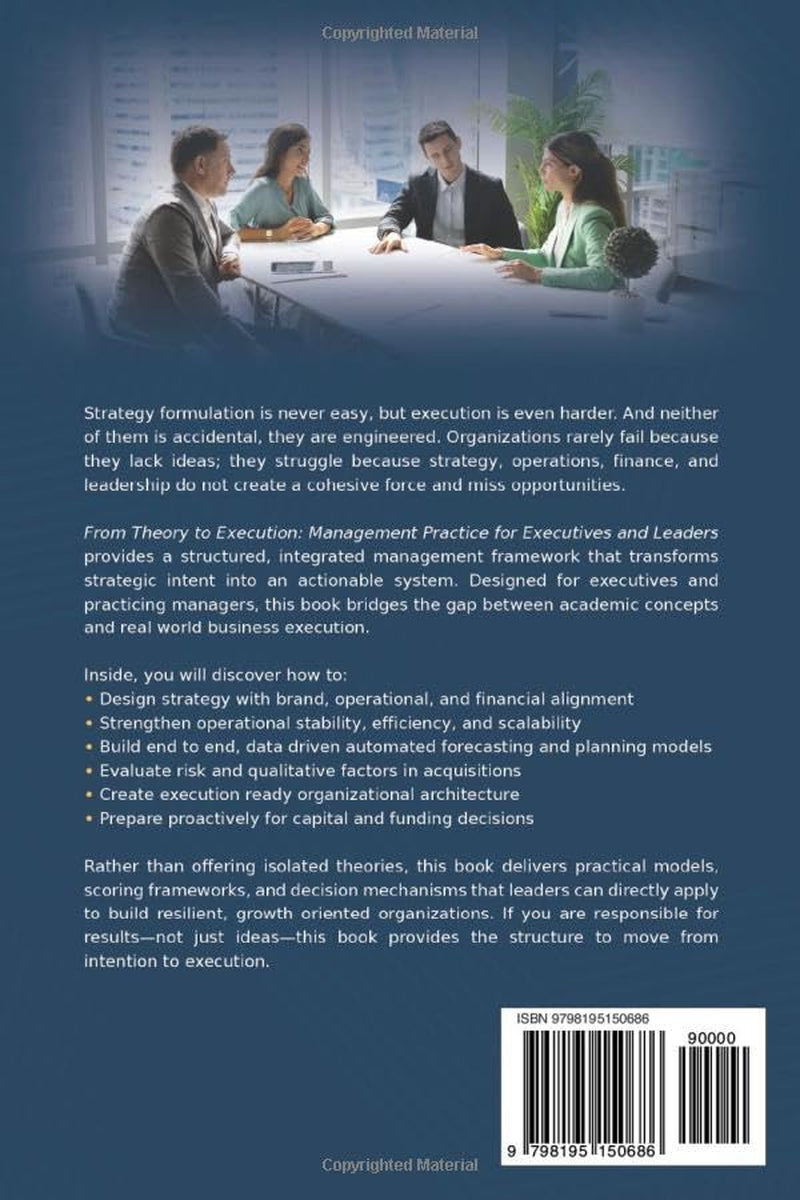 From Theory to Execution: Management Practice for Executives and Leaders