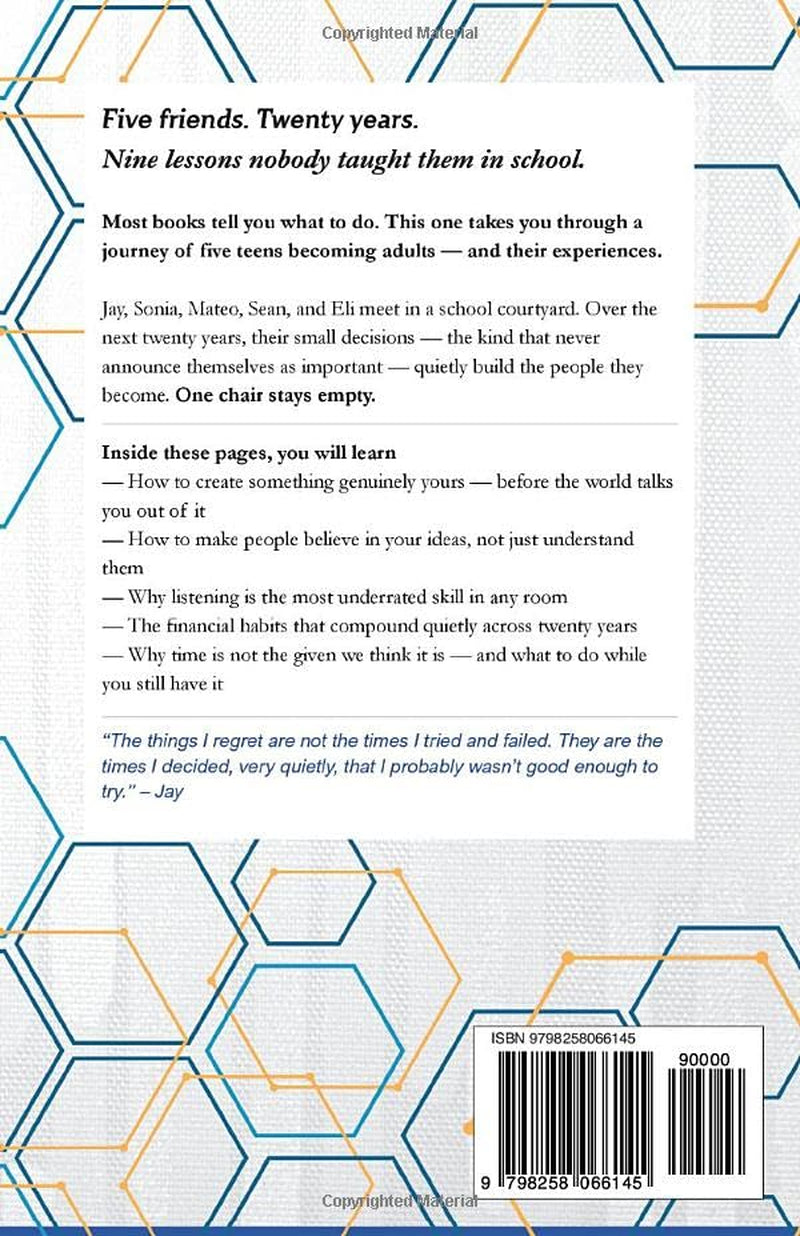 The Teen Blueprint: 9 Decisions that build your future (Teen Series)