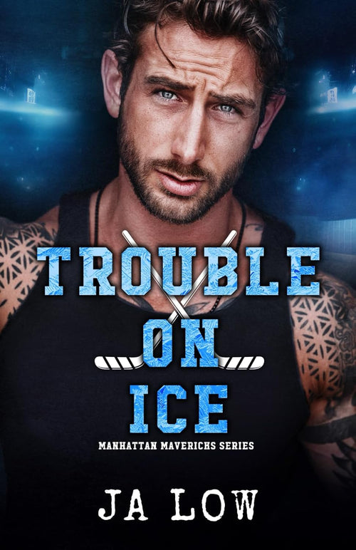 Trouble on Ice (Manhattan Mavericks)