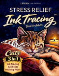 Stress Relief Ink Tracing Book for Adults: Cats - Feline Designs, Cat Facts and Calming Music for Relaxation - A Beautiful Gift (Linora Coloring Book Collection)