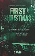 First Christmas: A Novella of the Finding Freedom series